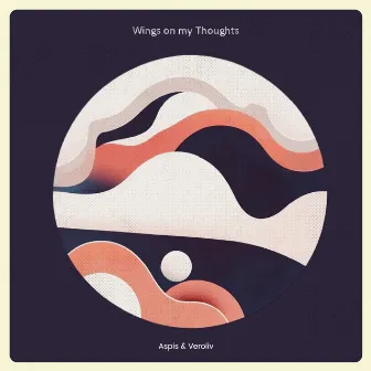 Wings on My Thoughts by Veroliv