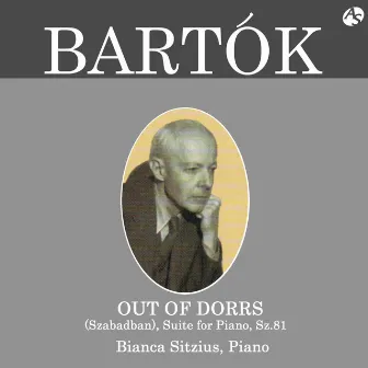 BARTÓK: Out of Doors by Bianca Sitzius