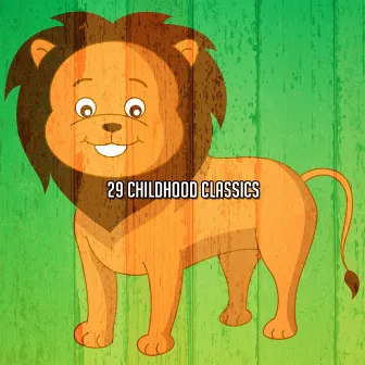 29 Childhood Classics by The Kids Band