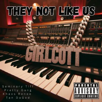 They not like us by Seminary Tiff