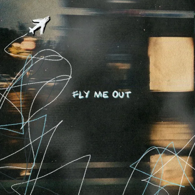 Fly Me Out