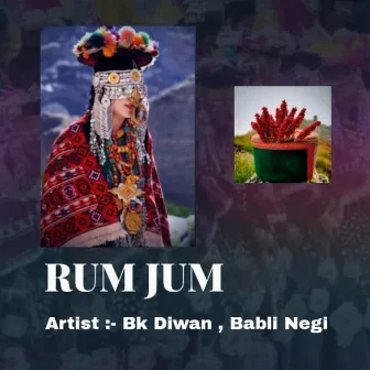 Rum Jum by Babli Negi