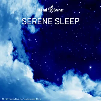 Serene Sleep by Hemi Sync