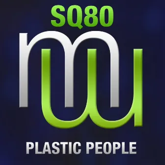 Plastic People (Radio Edit) by SQ80