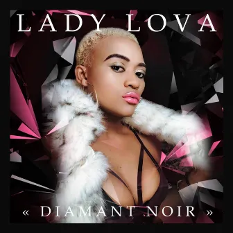 Diamant Noir by Lady Lova