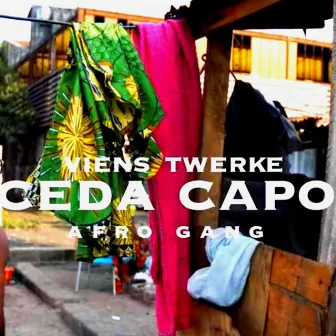 Viens Twerke by Ceda Capo