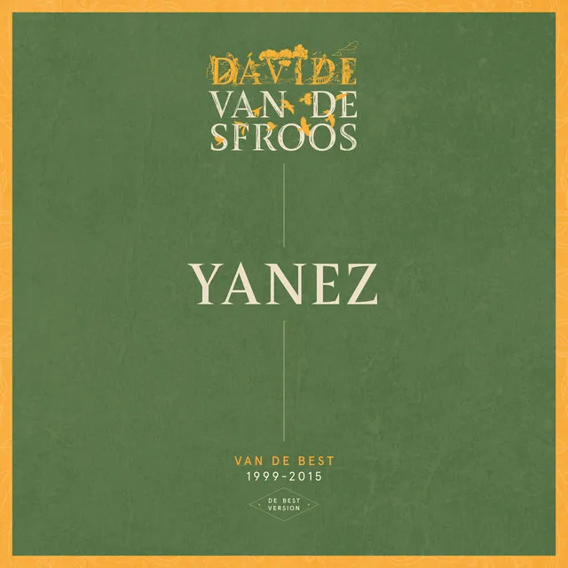 Yanez (De Best version)