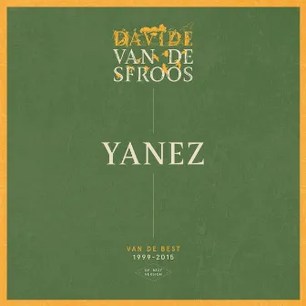 Yanez (De Best version) by Davide Van De Sfroos