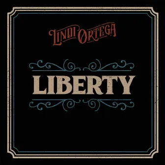 Liberty by Lindi Ortega