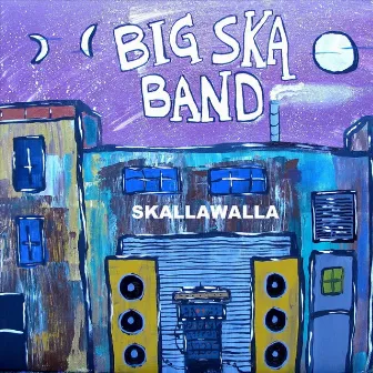 Skallawalla by The Big Ska Band