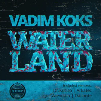 Waterland by Vadim Koks