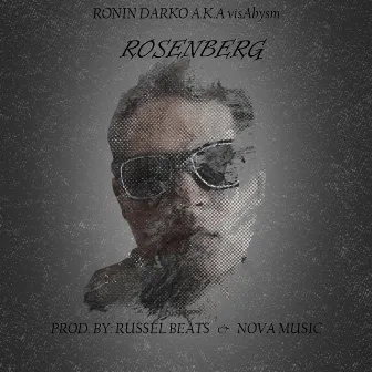 Rosenberg by Ronin Darko