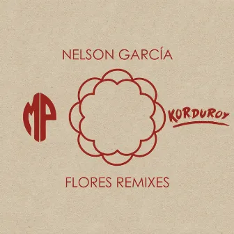 Flores (Remix) by Nelson Garcia