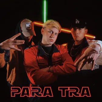 PARA TRA by Dylan Westt