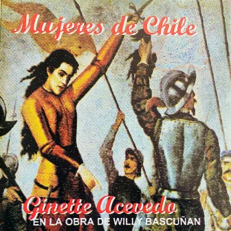 Mujeres de Chile by Ginette Acevedo