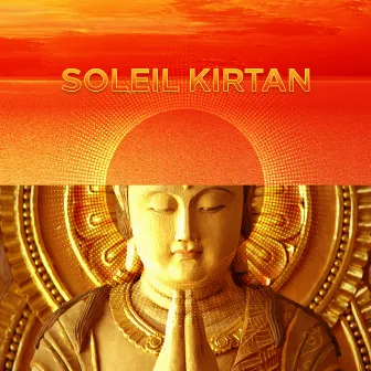 Soleil Kirtan by André Andreo