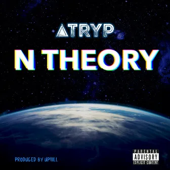 N Theory by Atryp