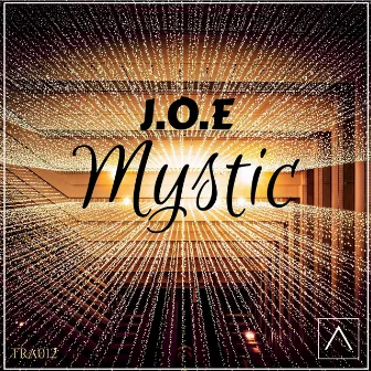 Mystic by J.O.E