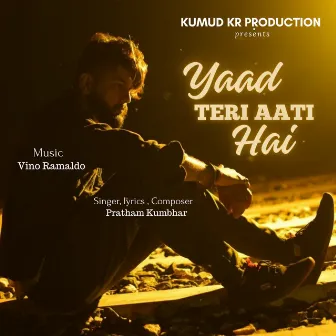 Yaad Teri Aati Hai by Pratham Kumbhar