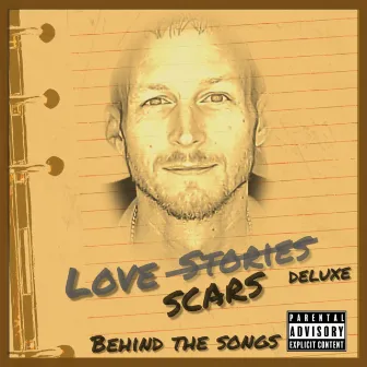 Love Scars (Deluxe Edition) [Behind the Songs] by Doug Westcott