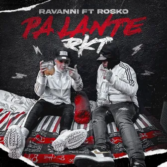 Pa Lante Rkt by Ravanni