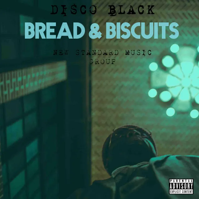 Bread & Biscuits