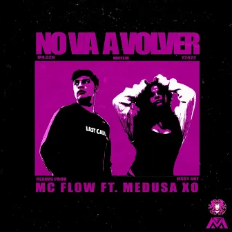 No Va a Volver by Mc Flow