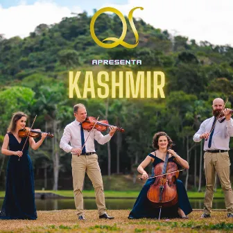 Kashmir (Classical Instrumental) by Quarteto Scherzo