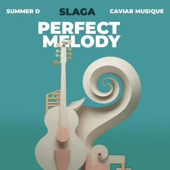 Perfect Melody by Caviar Musique