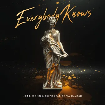 Everybody Knows (feat. Sofia Gayoso) by Zuffo