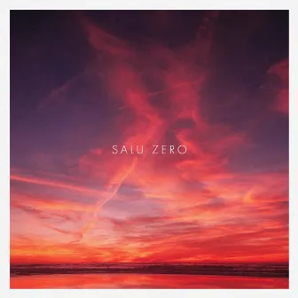 ZERO by SALU