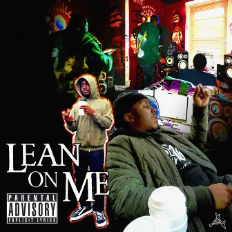 Lean on Me by Wann Gaw$