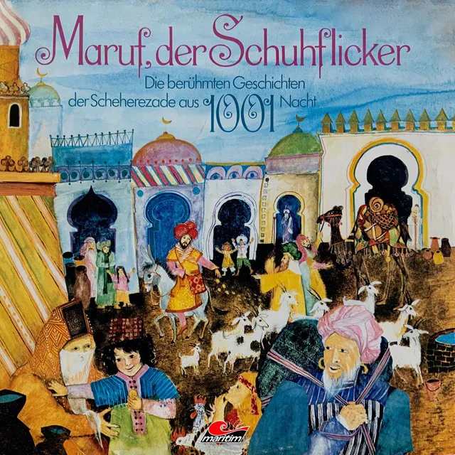 Teil 3 - Maruf, der Schuhflicker