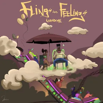 Flings And Feelings by Cloud Me!