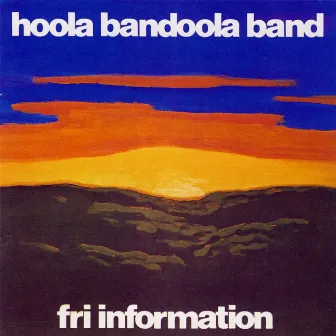 Fri information by Hoola Bandoola Band