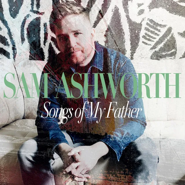 Songs of My Father