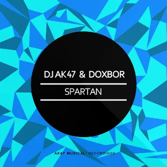 Spartan (Instrumental Mix) by Doxbor