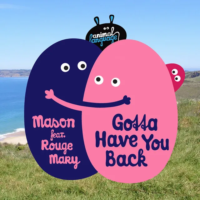 Gotta Have You Back - Radio Edit