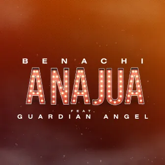 Anajua by Benachi