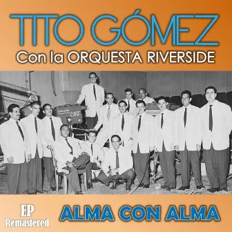 Alma Con Alma (Remastered) by Orquesta Riverside