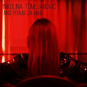 Ako pitaju za nas by Nikolina Tomljanović