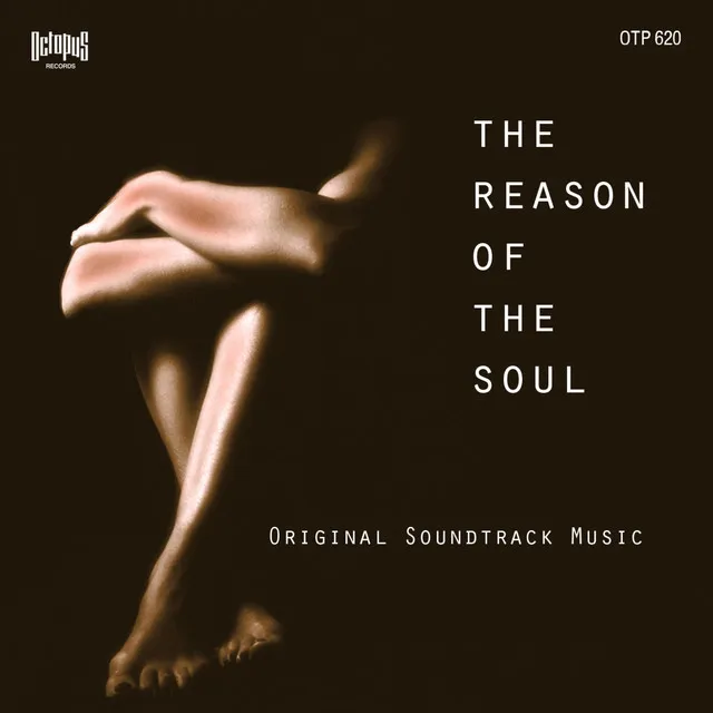 The Reason of the Soul (Original Soundtrack Music from 