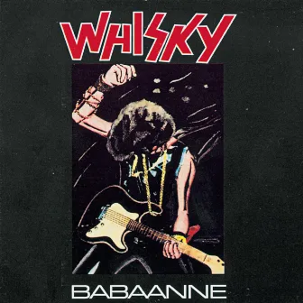 Babaanne by Whisky