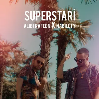 Superstari by Nabilety