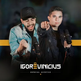 Especial Acústico by Igor & Vinícius