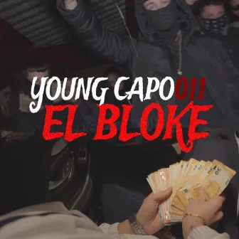 El Bloke by Young Capo011