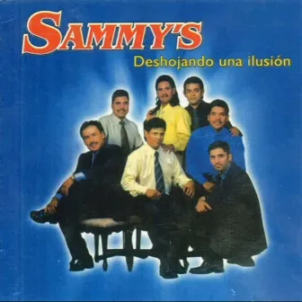 Deshojando Una Ilusión by Super Sammy