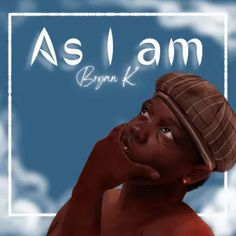 AS I AM by Bryan K