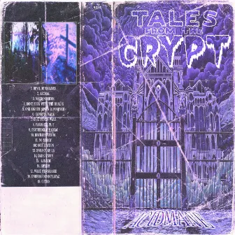 Tales from the Crypt by ACIDMANE