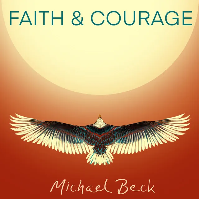 Faith and Courage